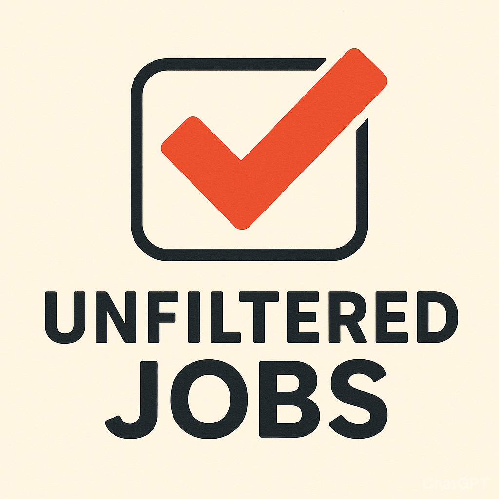 Unfiltered Jobs 💕